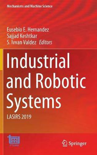 Cover image for Industrial and Robotic Systems: LASIRS 2019