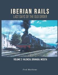 Cover image for Iberian Rails