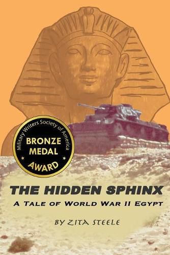 Cover image for The Hidden Sphinx: A Tale of World War II Egypt