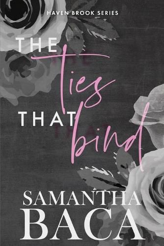 Cover image for The Ties That Bind (Special Edition)