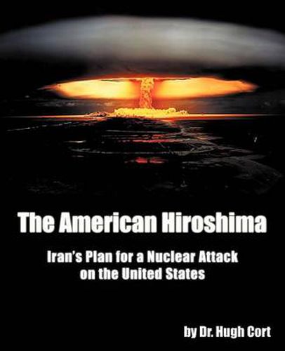 Cover image for The American Hiroshima