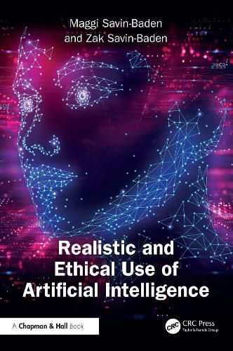Cover image for Realistic and Ethical Use of Artificial Intelligence