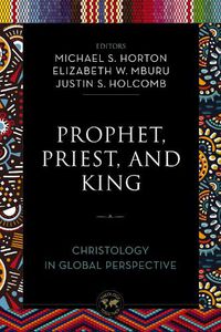 Cover image for Prophet, Priest, and King