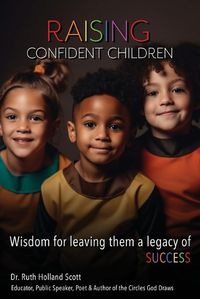 Cover image for Raising Confident Children