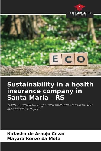 Cover image for Sustainability in a health insurance company in Santa Maria - RS