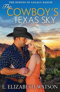 Cover image for The Cowboy's Texas Sky