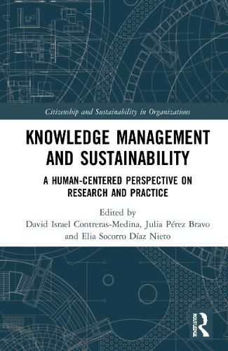 Knowledge Management and Sustainability: A Human-Centered Perspective on Research and Practice