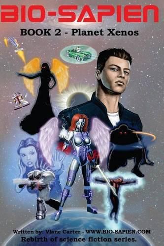 Cover image for BIO-Sapien book 2 - Planet Xenos: Planet Xenos