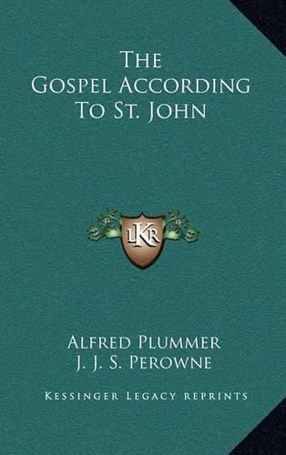 The Gospel According to St. John