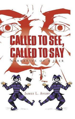 Cover image for Called to See, Called to Say; Narrative of a Seer