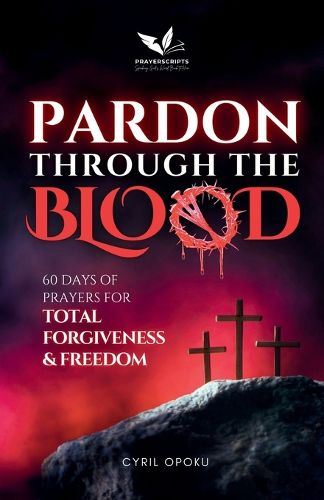 Cover image for Pardon Through the Blood