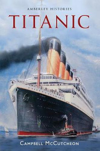 Cover image for Titanic Amberley Histories