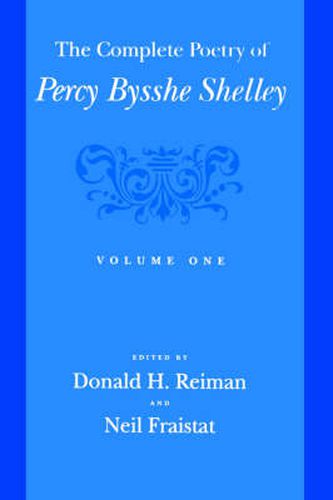 Cover image for The Complete Poetry of Percy Bysshe Shelley