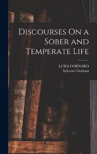 Cover image for Discourses On a Sober and Temperate Life