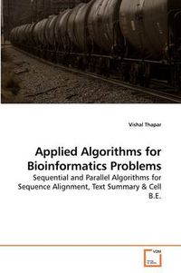 Cover image for Applied Algorithms for Bioinformatics Problems