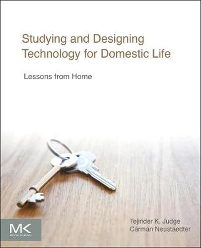 Cover image for Studying and Designing Technology for Domestic Life: Lessons from Home