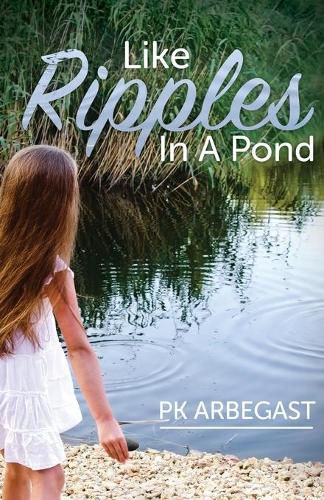 Cover image for Like Ripples In A Pond