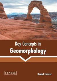 Cover image for Key Concepts in Geomorphology