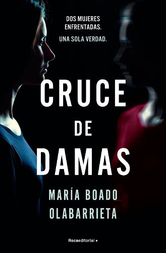 Cover image for Cruce de damas/ Crossing of Two Women