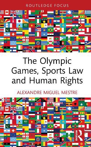 Cover image for The Olympic Games, Sports Law and Human Rights