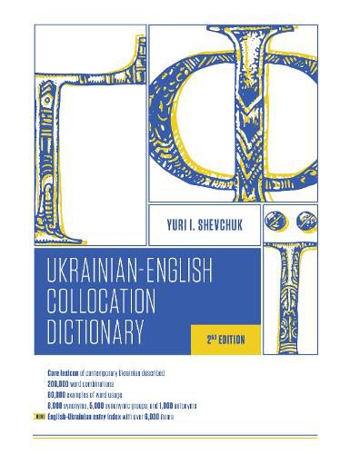 Cover image for The Ukrainian-English Collocation Dictionary, 2nd edition