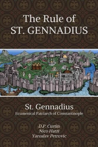 Cover image for The Rule of St. Gennadius