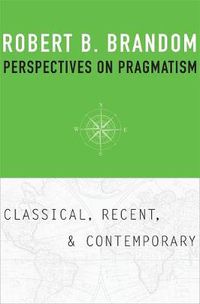 Cover image for Perspectives on Pragmatism: Classical, Recent, and Contemporary