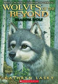 Cover image for Wolves of the Beyond: #2 Shadow Wolf