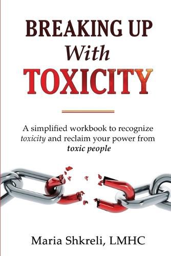 Cover image for Breaking up with TOXICITY