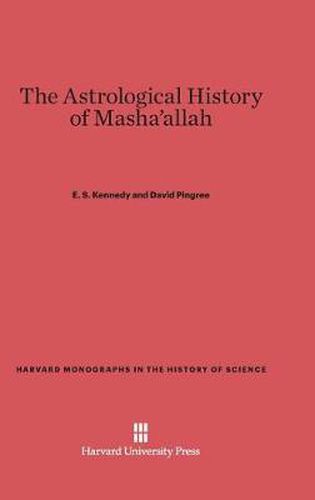 The Astrological History of Masha'allah