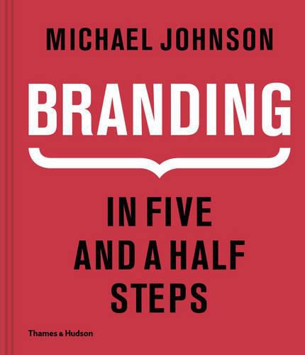 Cover image for Branding In Five and a Half Steps