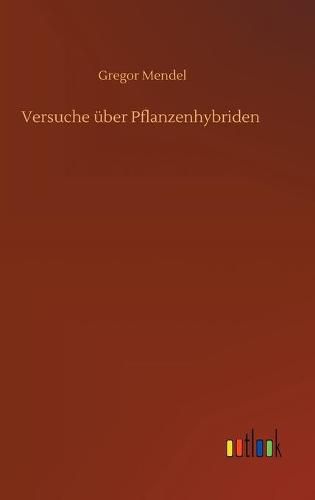 Cover image for Versuche uber Pflanzenhybriden