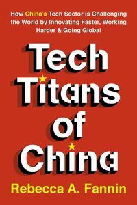 Cover image for Tech Titans of China