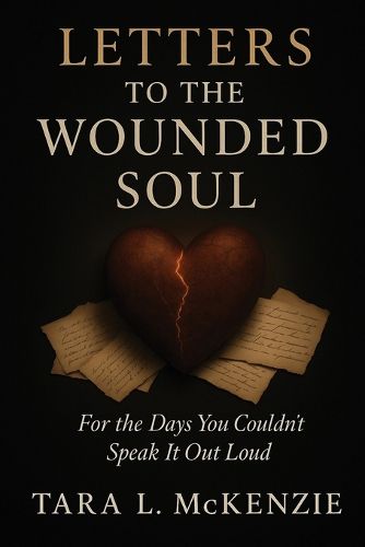 Cover image for Letters to the Wounded Soul