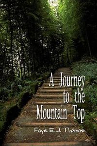 Cover image for A Journey to the Mountain Top