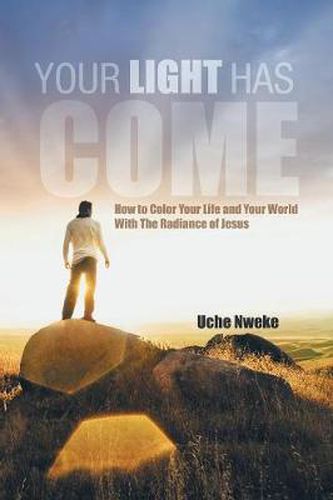 Cover image for Your Light Has Come