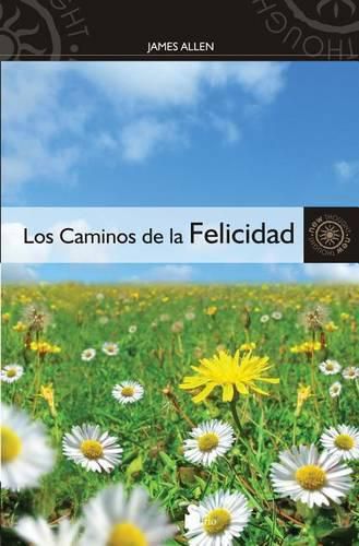 Los Caminos de la Felicidad