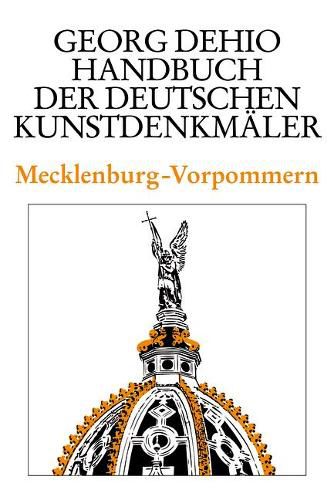 Cover image for Dehio - Handbuch der deutschen Kunstdenkmaler / Mecklenburg-Vorpommern