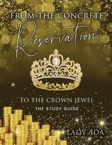 Cover image for From the Concrete Reservation to the Crown Jewel