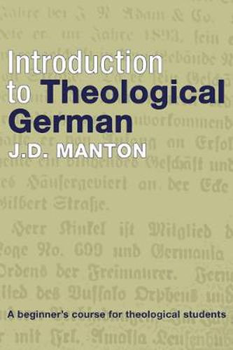 Cover image for Introduction to Theological German: A Beginner's Course for Theological Students