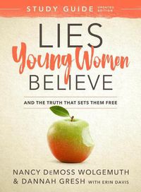 Cover image for Lies Young Women Believe Study Guide