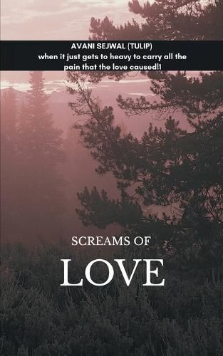 Cover image for Screams of love (Edition1st)