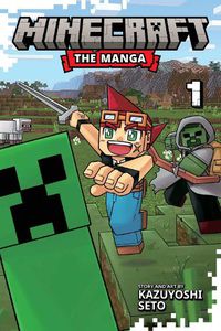 Cover image for Minecraft: The Manga, Vol. 1: Volume 1