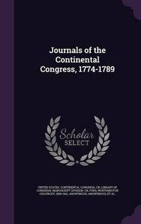 Cover image for Journals of the Continental Congress, 1774-1789