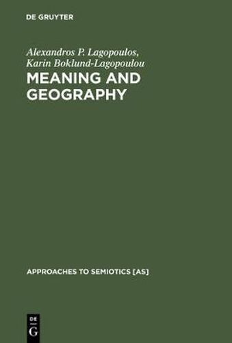 Meaning and Geography: The Social Conception of the Region in Northern Greece