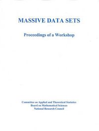 Cover image for Massive Data Sets: Proceedings of a Workshop