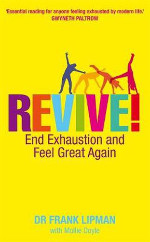 Cover image for Revive!: End Exhaustion and Feel Great Again