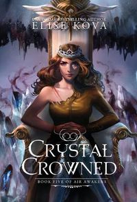 Cover image for Crystal Crowned