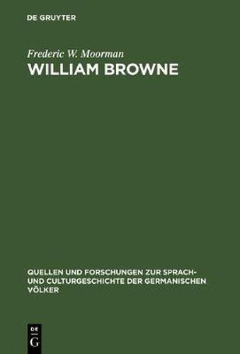 William Browne: His Britannia's pastorals and the pastoral poetry of the Elizabethan age