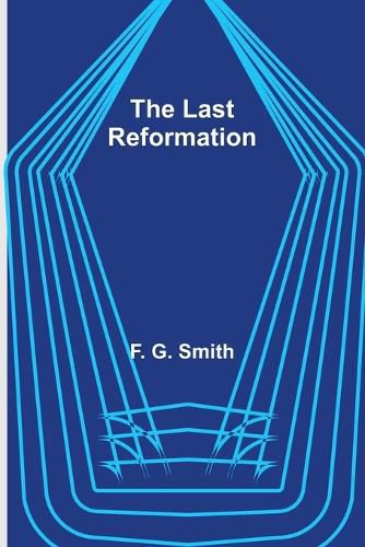 Cover image for The Last Reformation